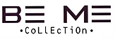 Be Me Collection
